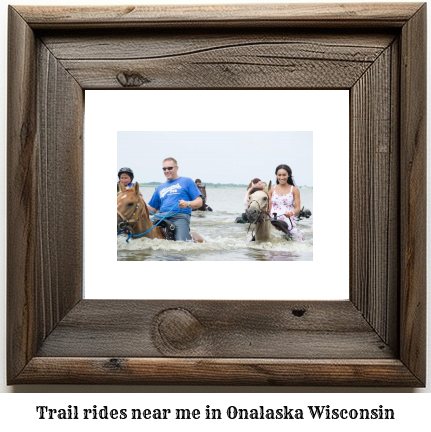 trail rides near me in Onalaska, Wisconsin